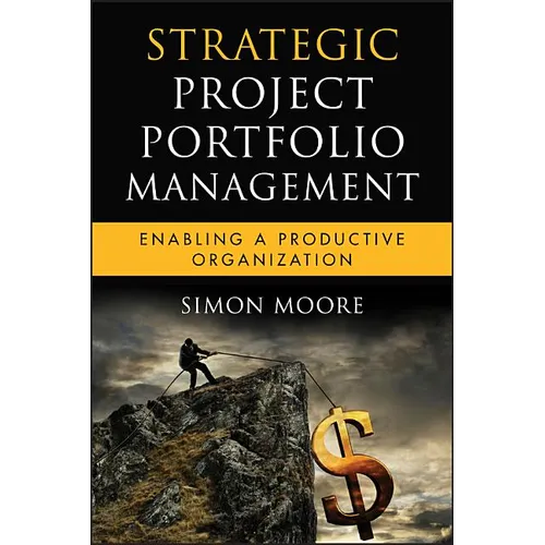 Strategic Project Portfolio Management - Hardcover