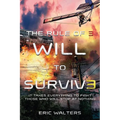 The Rule of Three: Will to Survive - Paperback