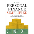 Personal Finance Simplified: The Step-By-Step Guide for Smart Money Management - Paperback