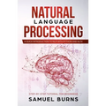 Natural Language Processing: A Quick Introduction to NLP with Python and NLTK - Paperback