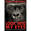 Look into my eyes - Paperback