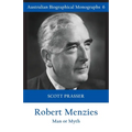 Robert Menzies: Man or Myth - Paperback