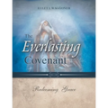 The Everlasting Covenant: Redeeming Grace - Paperback