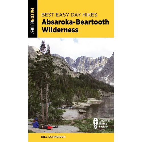 Best Easy Day Hikes Absaroka-Beartooth Wilderness - Paperback