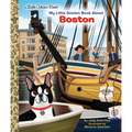 My Little Golden Book about Boston - Hardcover