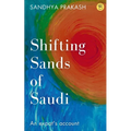 Shifting Sands of Saudi - Paperback