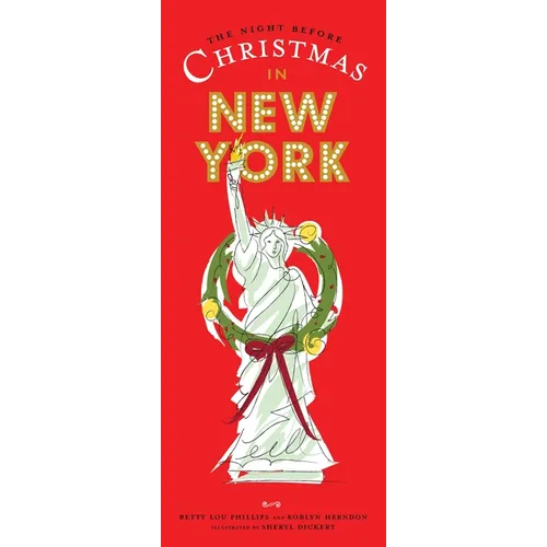 The Night Before Christmas in New York - Hardcover