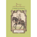 Heroes and Anti-Heroes in Medieval Romance - Paperback