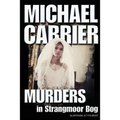 Murders in Strangmoor Bog - Paperback
