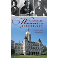 Remarkable Women of Hartford