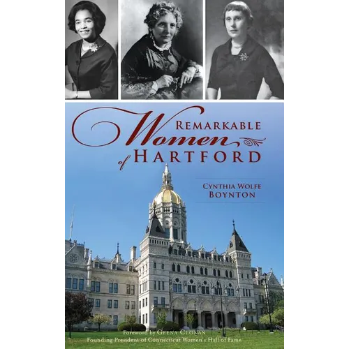 Remarkable Women of Hartford