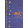 Wolf Tongue: Selected Poems 1965-2000 - Paperback