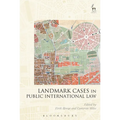 Landmark Cases in Public International Law - Paperback