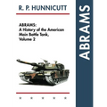 Abrams: A History of the American Main Battle Tank, Vol. 2