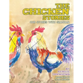 The Chicken Stories: Our Stories with Grandma - Paperback