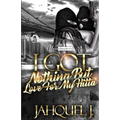 I Got Nothing But Love For My Hitta - Paperback