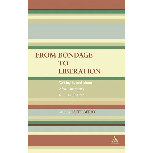 From Bondage to Liberation