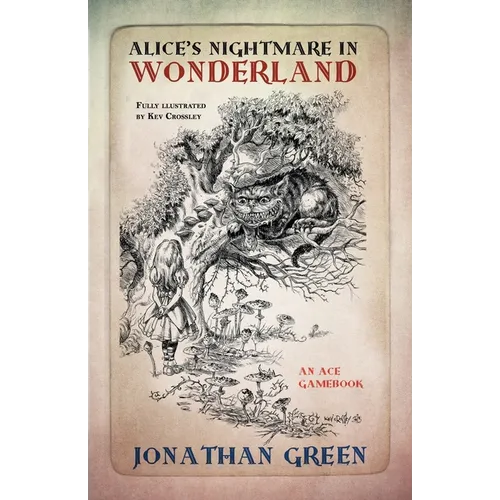 Alice's Nightmare in Wonderland - Paperback