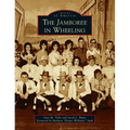 Jamboree in Wheeling - Hardcover