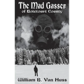 The Mad Gasser of Botetourt County: Reconsidering the Facts - Paperback
