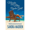 Murder at the Blue Oyster Grill - Paperback