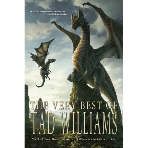 The Very Best of Tad Williams - Paperback
