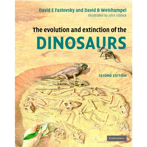 The Evolution and Extinction of the Dinosaurs - Hardcover