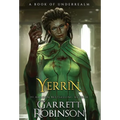 Yerrin: A Book of Underrealm - Hardcover