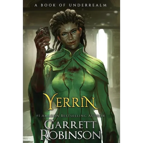 Yerrin: A Book of Underrealm - Hardcover