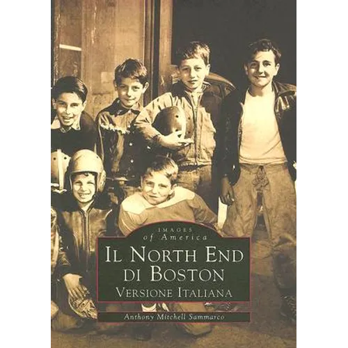 Il North End De Boston (Versione Italiana)