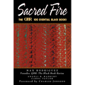 Sacred Fire: The Qbr 100 Essential Black Books - Paperback