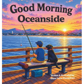 Good Morning Oceanside