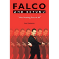 Falco and Beyond: Neo Nothing Post of All - Paperback