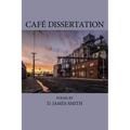 Café Dissertation - Paperback