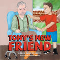 Tony's New Friend - Paperback