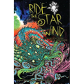 Ride the Star Wind: Cthulhu, Space Opera, and the Cosmic Weird - Paperback