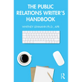 The Public Relations Writer's Handbook - Paperback