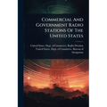 Commercial And Government Radio Stations Of The United States
