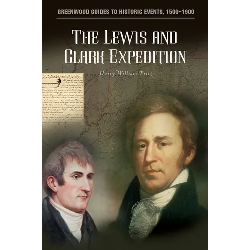 The Lewis and Clark Expedition