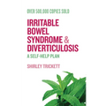 Irritable Bowel Syndrome and Diverticulosis: A Self-Help Plan - Paperback