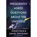 Frequently Asked Questions about the Universe - Hardcover