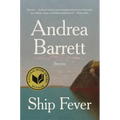 Ship Fever: Stories - Paperback
