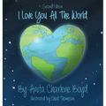 I Love You All The World - Hardcover