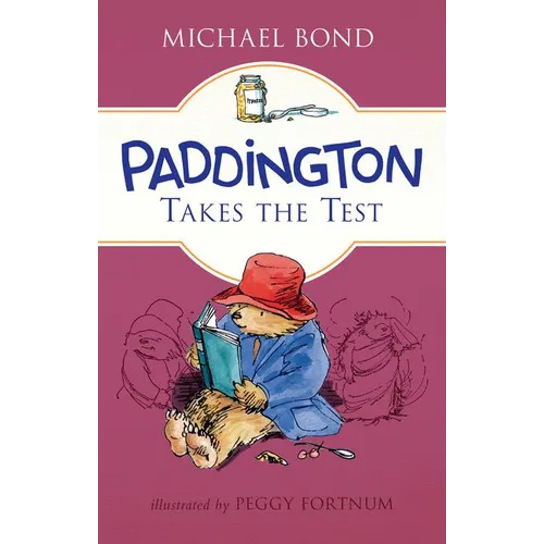 Paddington Takes the Test - Hardcover