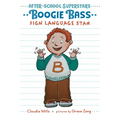 Boogie Bass, Sign Language Star - Paperback