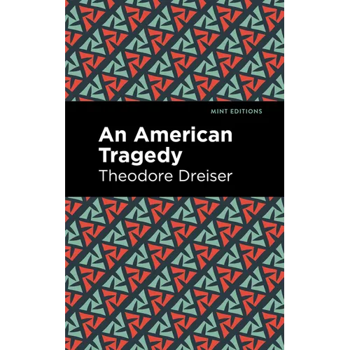 An American Tragedy - Hardcover