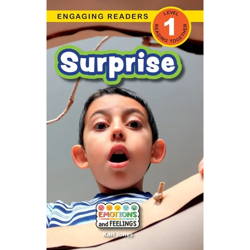 Surprise: Emotions and Feelings (Engaging Readers, Level 1) - Hardcover