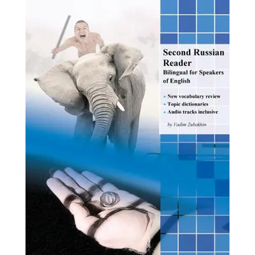 Second Russian Reader: Bilingual for Speakers of English - Paperback