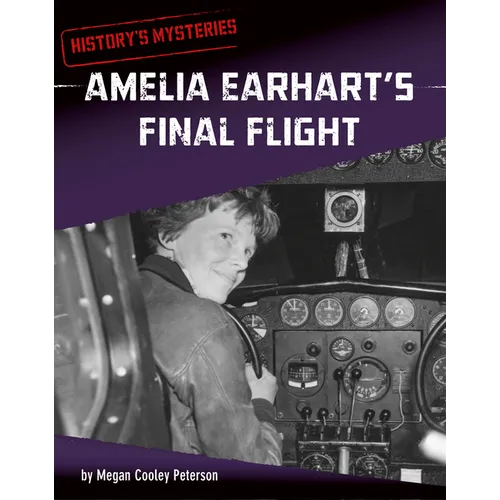 Amelia Earhart's Final Flight - Paperback