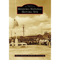 Minidoka National Historic Site